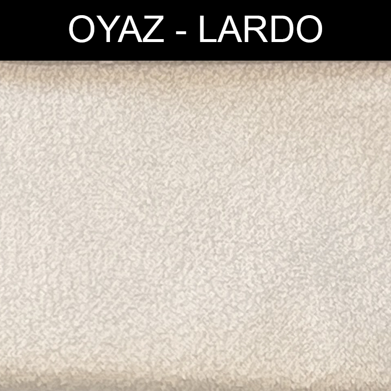 پارچه مبلی اُیاز لاردو LARDO کد 1