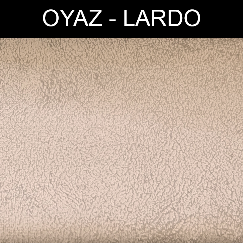 پارچه مبلی اُیاز لاردو LARDO کد 3