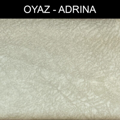 پارچه مبلی اُیاز آدرینا ADRINA کد 28