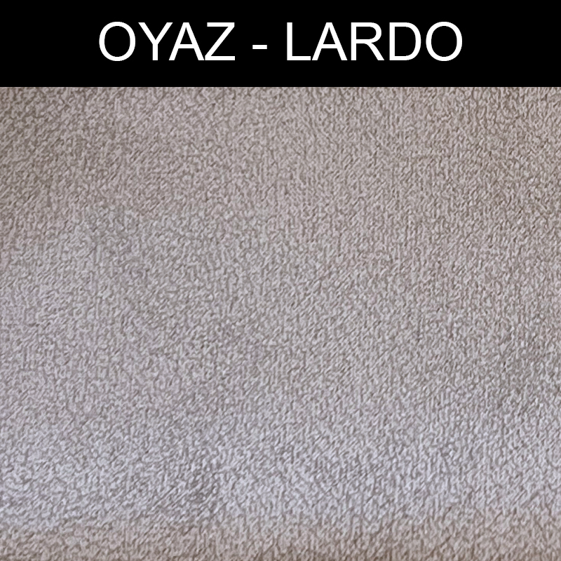 پارچه مبلی اُیاز لاردو LARDO کد 4
